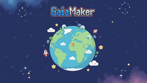 🌍 Gaia Maker